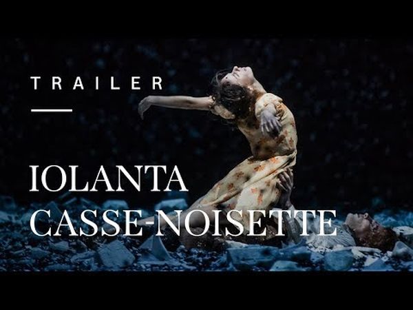 Iolanta / Casse-Noisette - Tchaïkovski (Opéra de Paris)