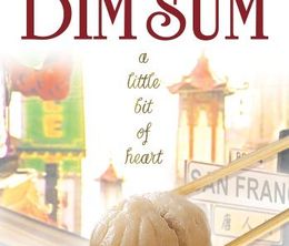 image-https://media.senscritique.com/media/000018571125/0/dim_sum_a_little_bit_of_heart.jpg