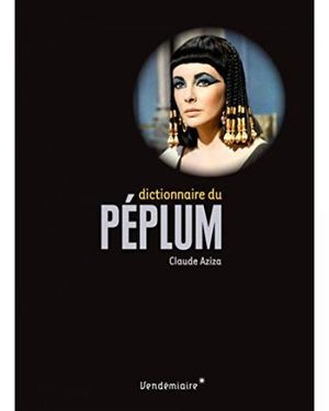 Dictionnaire du péplum