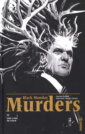 Une livre de chair - Black Monday Murders, tome 2
