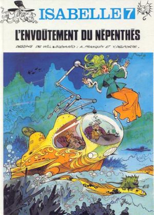 L'Envoûtement du Népenthés - Isabelle, tome 7