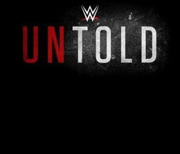 image-https://media.senscritique.com/media/000018573735/0/wwe_untold.jpg