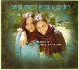 Songs From a Persian Garden (Live)