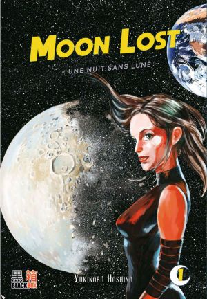 Moon Lost - Une nuit sans lune, tome 1