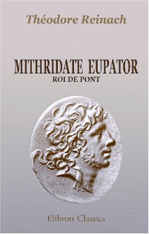 Mithridate Eupator, roi du Pont