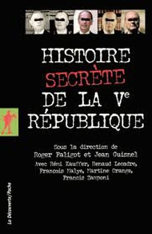 Histoire secrète de la Ve république