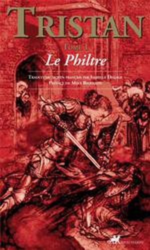 Tristan, tome 1 : Le Philtre