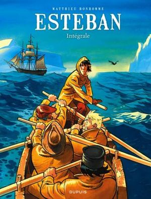 Esteban, intégrale