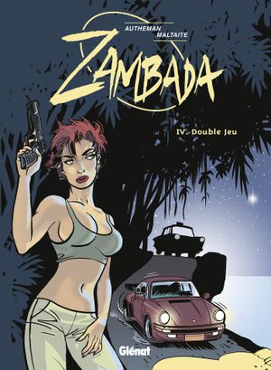 Double jeu - Zambada, tome 4