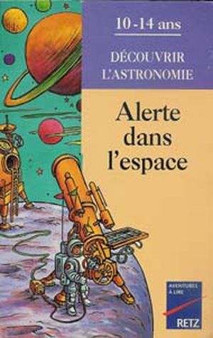 Alerte dans l'espace