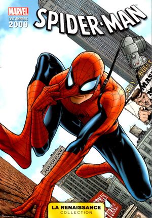 Spider-Man - Marvel : Les Années 2000 (La Renaissance), tome 8