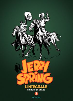 1958-1962 - Jerry Spring : L'Intégrale en noir et blanc, tome 3