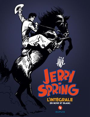 1963-1965 - Jerry Spring : L'Intégrale en noir et blanc, tome 4