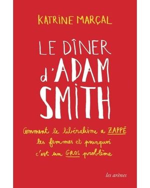 Le Dîner d'Adam Smith