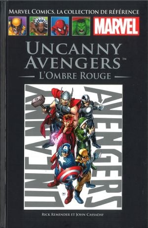Uncanny Avengers : L'Ombre rouge
