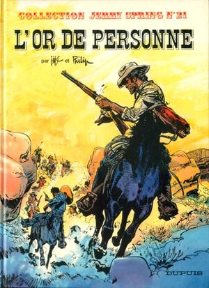 L'Or de personne - Jerry Spring, tome 21