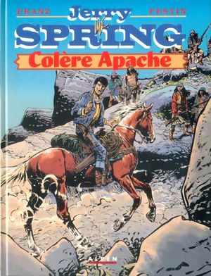Colère Apache - Jerry Spring, tome 22