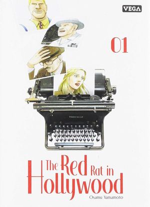 The Red Rat in Hollywood, tome 1