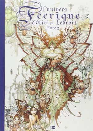 L'Univers féérique d'Olivier Ledroit, tome 2