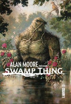 Couverture Alan Moore présente Swamp Thing, tome 1