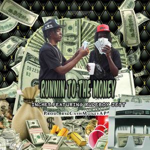 Runnin To The Money (Single)