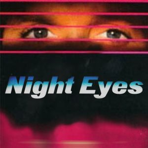 Night Eyes