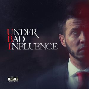 Under Bad Influence 3 (EP)