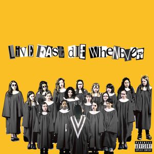 LIVE FAST DIE WHENEVER (EP)