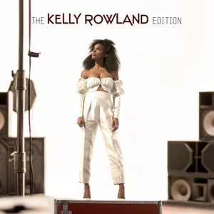 The Kelly Rowland Edition (EP)