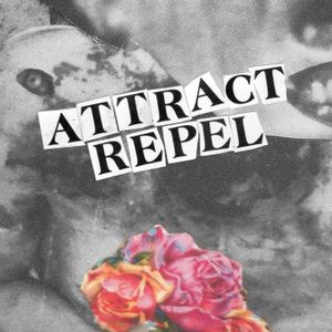 Attract/Repel (Single)