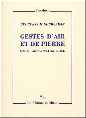 Gestes d'air et de Pierre