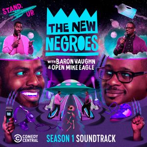 The New Negroes: Season 1 Soundtrack (OST)