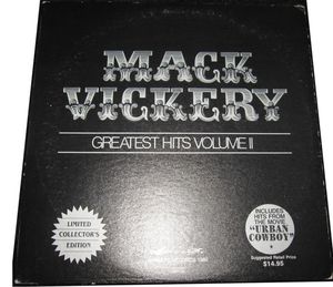 Mack Vickery Greatest Hits Volume II