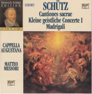 Cantiones sacrae / Kleine geistliche Concerte I / Madrigali