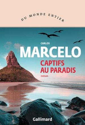 Captifs au paradis