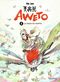 La chasse est ouverte - Aweto, tome 1
