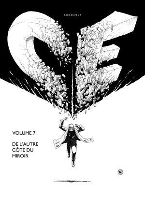 CE Volume 7 : De l'autre côté du miroir