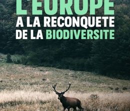 image-https://media.senscritique.com/media/000018590658/0/l_europe_a_la_reconquete_de_la_biodiversite.jpg