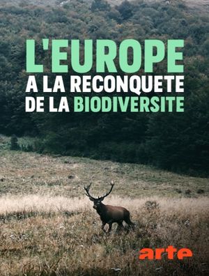 L' Europe à la reconquête de la biodiversité