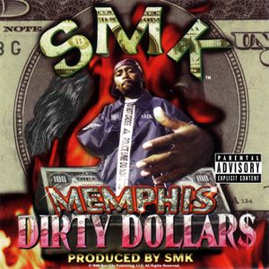 Memphis Dirty Dollars