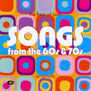 The Best of CAM: Songs From the 60's & 70's