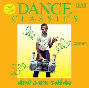 Dance Classics - New Jack Swing, Volume 2