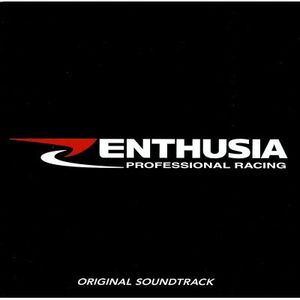 ENTHUSA ~PROFESSIONAL RACING~ ORIGINAL SOUNDTRACK (OST)