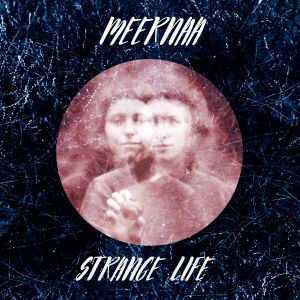 Strange Life (EP)