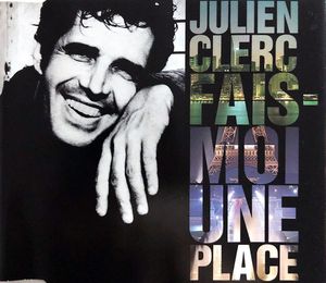 Fais‐moi une place (Single)