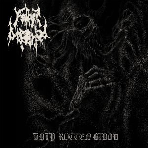 Holy Rotten Blood (EP)