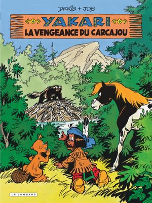 La Vengeance du carcajou - Yakari, tome 26