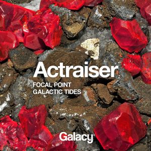 Focal Point / Galactic Tides (Single)