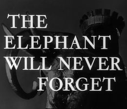 image-https://media.senscritique.com/media/000018593203/0/the_elephant_will_never_forget.jpg