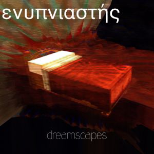dreamscapes